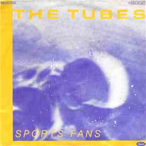 The Tubes - Sports Fans download flac