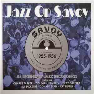 Various - Jazz On Savoy 1955-1956 download flac