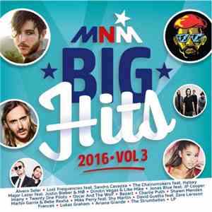 Various - MNM Big Hits 2016 • Vol 3 download flac