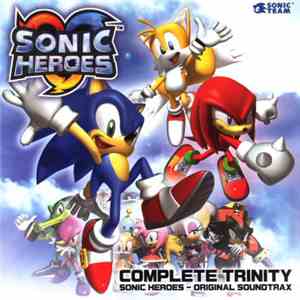 Various - Sonic Heroes - Original Soundtrax (Complete Trinity) download flac