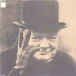 Winston Churchill - The Famous I Can Hear It Now Album: Authorized Recording Of His Actual Speeches download flac