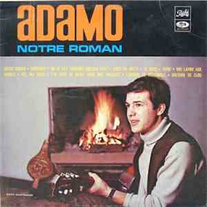Adamo - Notre Roman download flac
