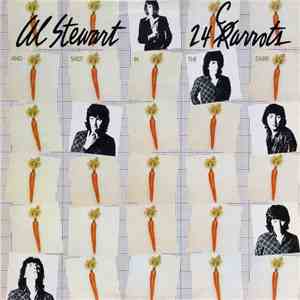 Al Stewart And Shot In The Dark - 24 P Carrots download flac
