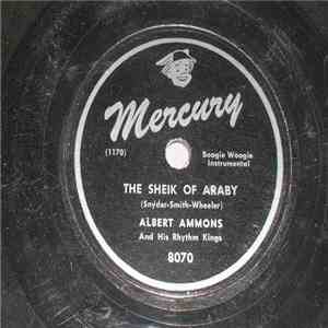 Albert Ammons And His Rhythm Kings - The Sheik Of Araby / You Are My Sunshine download flac