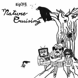 Big Crux - Nature Cruising download flac