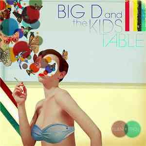 Big D And The Kids Table - Fluent-In-Stroll download flac