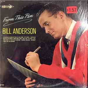 Bill Anderson  with The Jordanaires - From This Pen download flac
