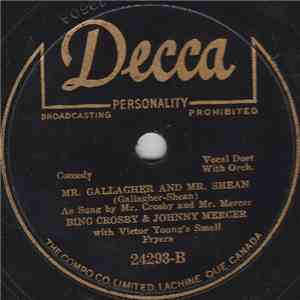 Bing Crosby And Johnny Mercer / Bing Crosby Assisted By Johnny Mercer With Victor Young's Small Fryers - Mr. Gallagher And Mr. Shean / Small Fry FLAC album
