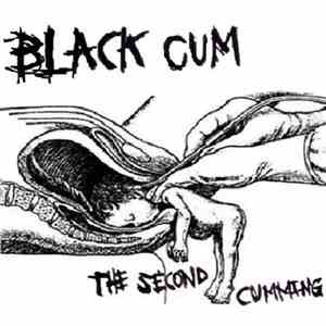 Black Cum - The Second Cumming download flac