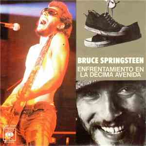Bruce Springsteen - Enfrentamiento En La Décima Avenida download flac