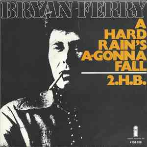 Bryan Ferry - A Hard Rain's A-Gonna Fall download flac