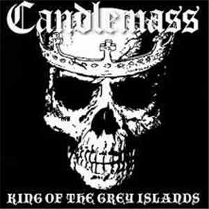 Candlemass - King Of The Grey Islands download flac