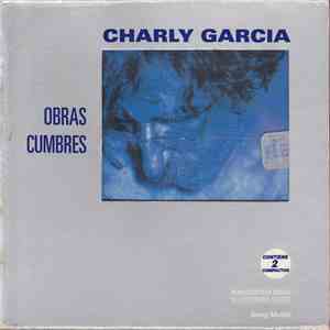 Charly Garcia - Obras Cumbres download flac