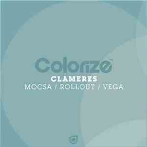 Clameres - Mocsa / Rollout / Vega download flac