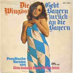Die Wingos - Gebt Bayern Zurück An Die Bayern download flac