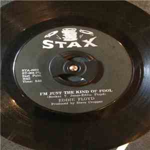 Eddie Floyd - I've Never Found A Girl (To Love Me Like You Do) download flac