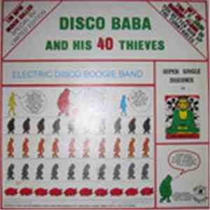 Electric Disco Boogie Band - Disco Baba And The 40 Thieves download flac