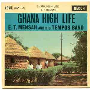 E.T. Mensah And His Tempos Band - Ghana High Life download flac