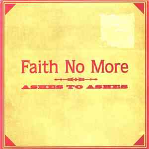 Faith No More - Ashes To Ashes download flac