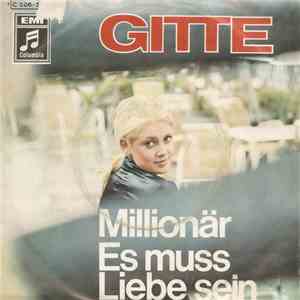Gitte - Millionär / Es Muss Liebe Sein download flac