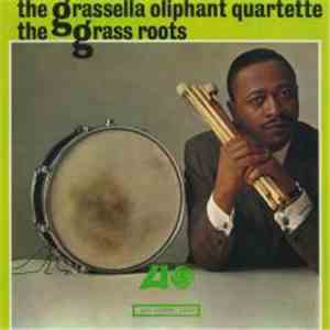 Grassella Oliphant - The grass roots download flac
