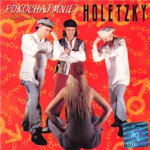 Holetzky - Pokochaj Mnie! (W Cudownym Śnie) download flac