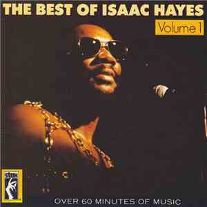 Isaac Hayes - The Best Of Isaac Hayes, Volume 1 download flac