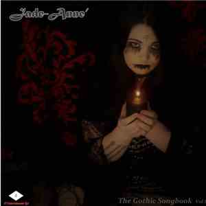 Jade-Anne - The Gothic Songbook - Vol 1 download flac
