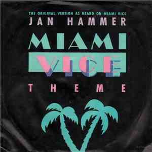 Jan Hammer - Miami Vice Theme download flac