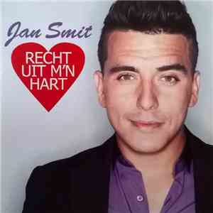 Jan Smit - Recht Uit M'n Hart download flac
