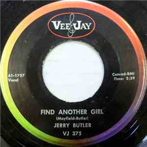 Jerry Butler - Find Another Girl download flac