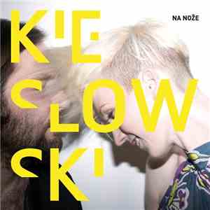 Kieslowski - Na Nože download flac