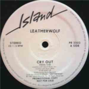 Leatherwolf - Cry Out / Bad Moon Rising download flac