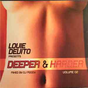 Louie Devito - Deeper & Harder Volume 02 download flac