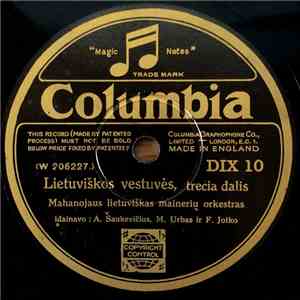 Mahanojaus Lietuviška Mainerių Orkestra - Lietuviškos Vestuvės - Trečia Dalis / Ketvirta Dalis download flac