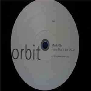 Mark'Oh - Tears Don't Lie 2002 download flac