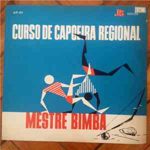 Mestre Bimba - Curso De Capoeira Regional download flac