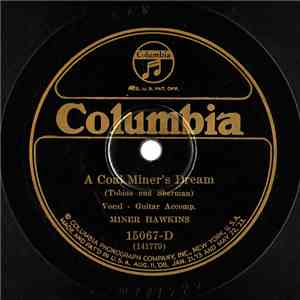 Miner Hawkins - A Coal Miner's Dream / The Song Of The Sea FLAC album