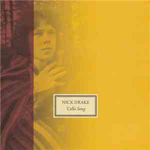 Nick Drake - 'Cello Song download flac