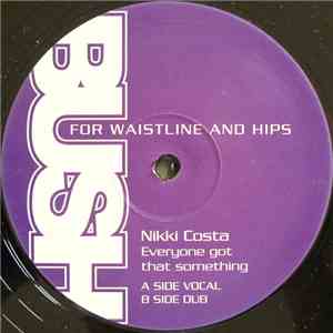 Nikki Costa - Everyone Got That Something download flac