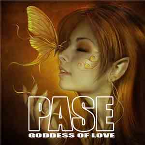 PASE - Goddess Of Love download flac