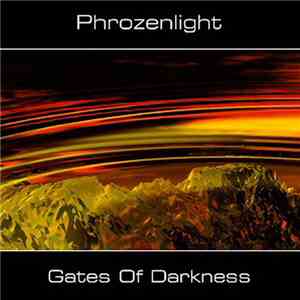 Phrozenlight - Gates Of Darkness FLAC album