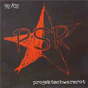 PSR Projektschwarzrot - 92 / 02 download flac