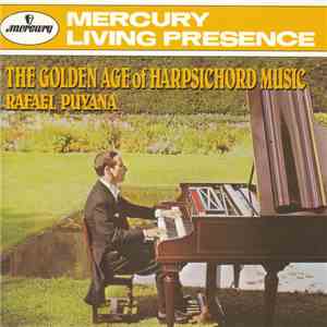 Rafael Puyana - The Golden Age Of Harpsichord Music download flac
