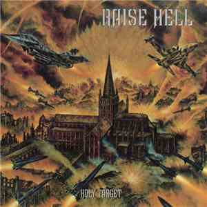 Raise Hell - Holy Target download flac