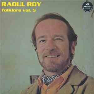 Raoul Roy - Folklore Vol. 5 download flac