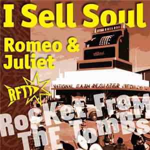 Rocket From The Tombs - I Sell Soul download flac