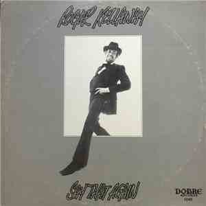 Roger Kellaway - Say That Again download flac