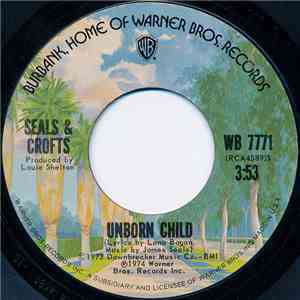 Seals & Crofts - Unborn Child / Ledges download flac