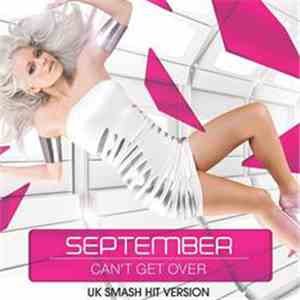September - Can't Get Over (UK Smash Hit Version) download flac
